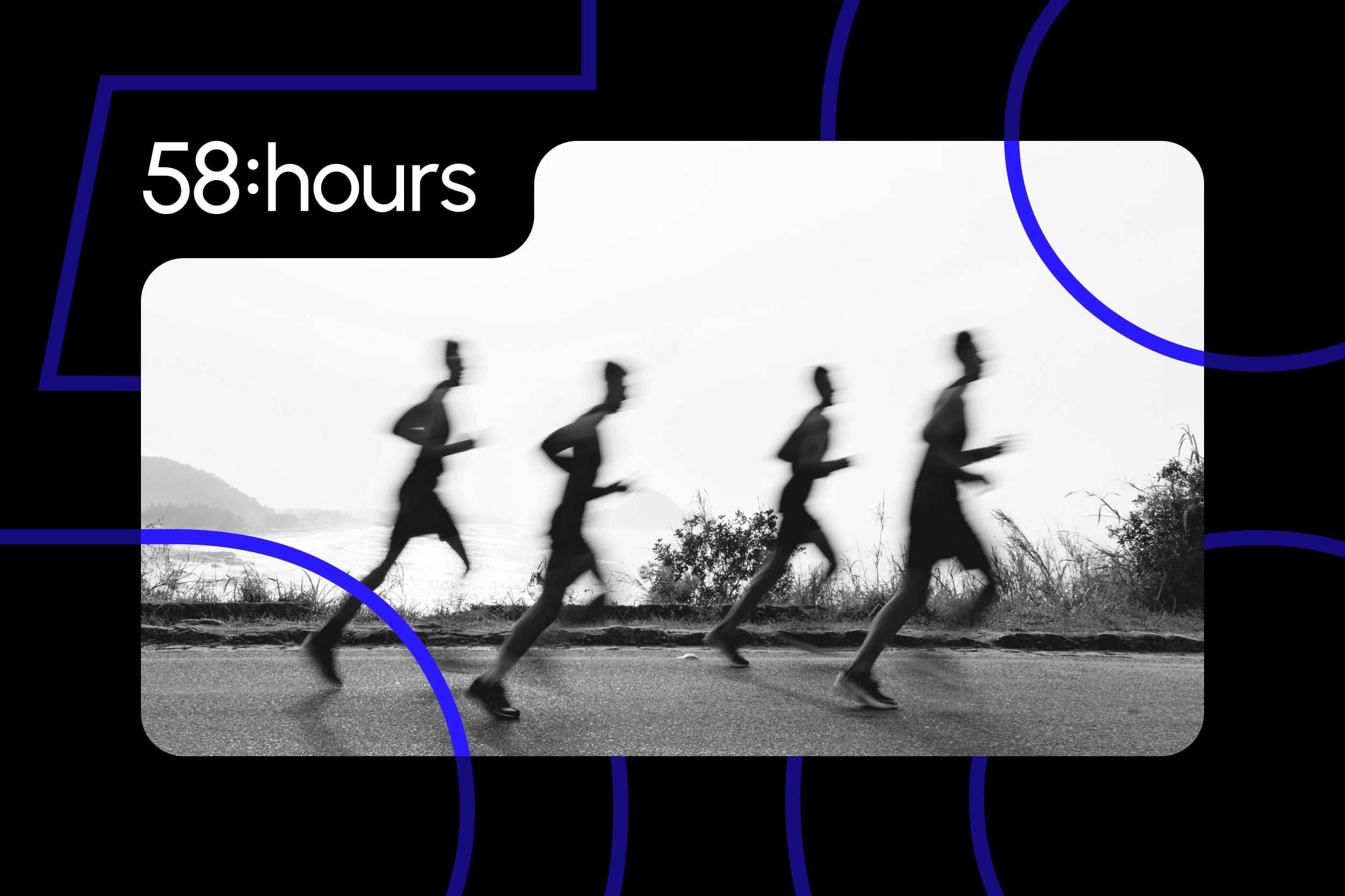 Discover: The Foundation for 58:Hours Sprints